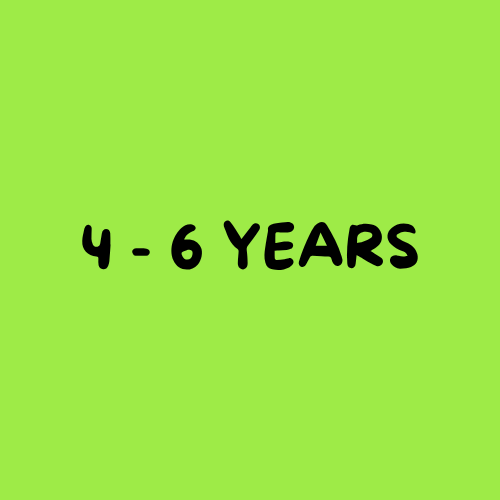 4 - 6 Years